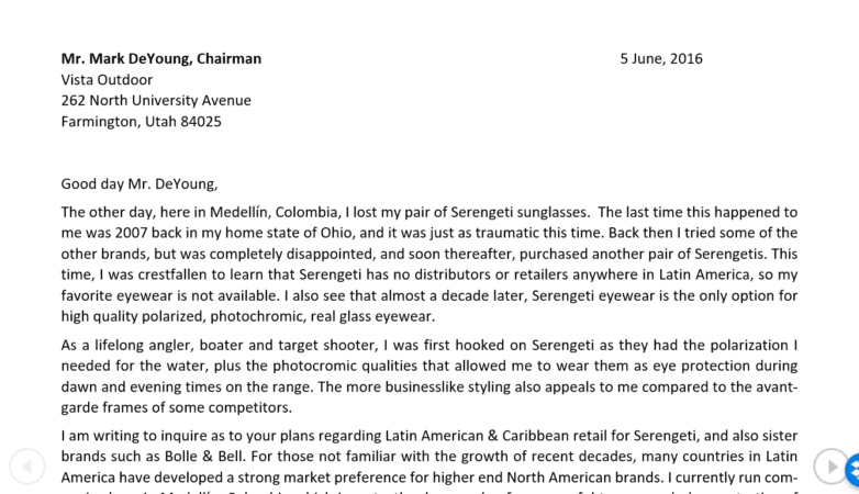 I reached out to Vista Outdoor (Serengeti) top brass in 2016, via international express courier (DHL) but never received the courtesy of a reply.