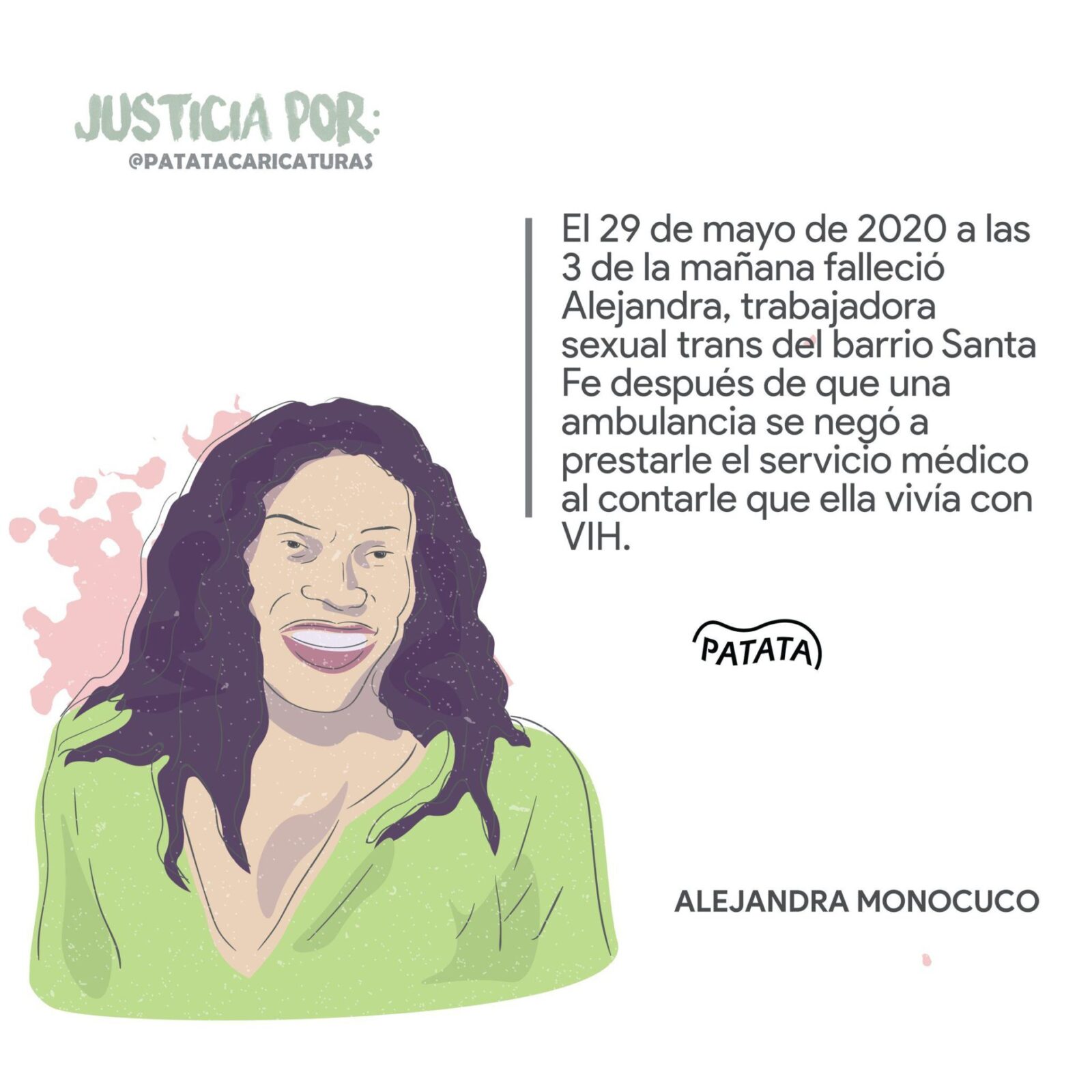 On May 29, Alejandra Monocuco, a transexual prostitute died at 3am after being refused service by an ambulance. The ambulance workers refused to attend to her saying “she might have AIDS.” Graphic courtesy of @PATATAdibujo on Twitter