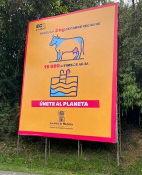 Official Medellín municipal anti-beef signs