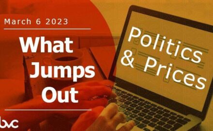 What Jumps Out: Politics & Prices